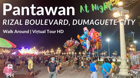 Dumaguete Boulevard at Night (Walking Tour) .